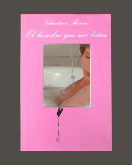 El hombre que me baña